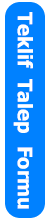 Teklif Talep Formu Teklif Talep Formu